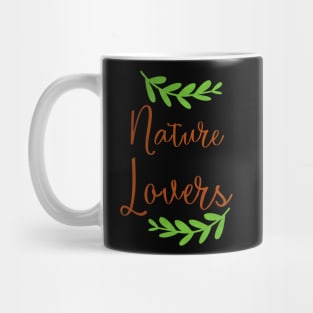 nature lovers Mug